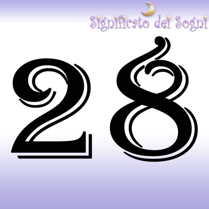 numero 28 in sogno significato